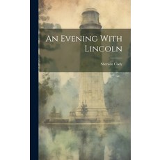 (英文圖書) An Evening With Lincoln 精裝版, Legare Street Press, 英文
