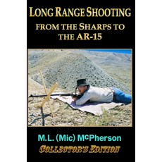 (英文圖書) Long Range Shooting: From the Sharps to the AR-15 平裝版, Independently Published, 英文