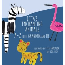 (英文圖書)Etta's Enchanting Animals: A-Z with Grandma and Me 精裝版, Daisy Trail Works, 英文