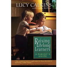 Raising Lifelong Learners: A Parent's Guide 平裝版, Da Capo Lifelong Books, 英文