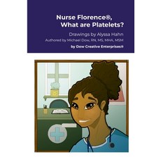 (英文圖書) Nurse Florence(R) What are Platelets? 平裝版, Lulu.com, 英文