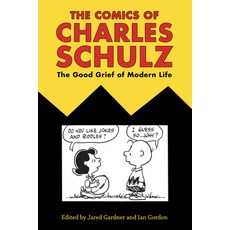 (英文圖書) Comics of Charles Schulz: The Good Grief of Modern Life 精裝版, University Press of Mississ..., 英文