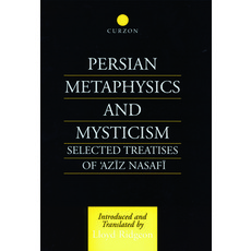 (英文圖書) Persian Metaphysics and Mysticism: Selected Works of 'Aziz Nasaffi 精裝版, Routledge, 英文