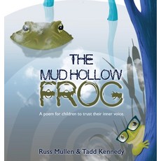 (英文圖書)The Mud Hollow Frog 精裝版, Book Publishing Pros, 英文