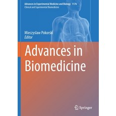 Advances in Biomedicine 平裝版, Springer, 英文