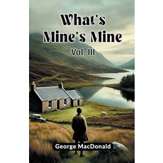 (英文圖書) What's Mine's Mine Vol. III 平裝版, Double 9 Books, 英文