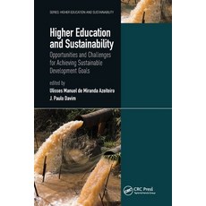 (英文圖書) Higher Education and Sustainability: Opportunities and Challenges for Achieving Sustainable D... 平裝版, CRC Press, 英文