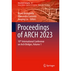 (英文圖書) Proceedings of Arch 2023: 10th International Conference on Arch Bridges Volume 1 精裝版, Springer, 英文