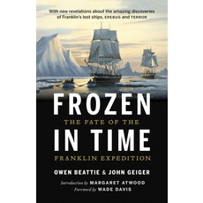 (英文圖書) Frozen in Time: The Fate of the Franklin Expedition 平裝版, Greystone Books, 英文