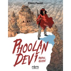 Phoolan Devi Rebel Queen 精裝版, Nantier Beall Minoustchine Publishing, 英文