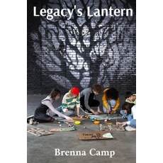 (英文圖書) Legacy's Lantern: Illuminating the Path to Intergenerational Understanding Thro... 平裝版, Brenna Camp, 英文