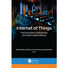 (英文圖書) Internet of Things: Technological Advances and New Applications 精裝版, Apple Academic Press, 英文