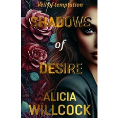 (英文圖書) Shadows of Desire: Veil of temptation 平裝版, Independently Published, 英文