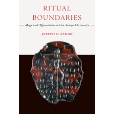 (英文圖書) Ritual Boundaries: Magic and Differentiation in Late Antique Christianity Volume 14 平裝版, University of California Press, 英文
