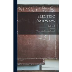 (英文圖書) Electric Railways 精裝版, Legare Street Press, 英文