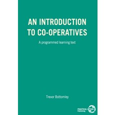(英文圖書) An Introduction to Co-Operatives: A Programmed Learning Text 平裝版, Intermediate Technology Pub..., 英文