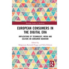 (英文圖書) European Consumers in the Digital Era: Implications of Technology Media and Culture on Consu... 精裝版, Routledge, 英文