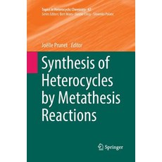 (英文圖書) Synthesis of Heterocycles by Metathesis Reactions 平裝版, Springer, 英文