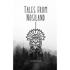(英文圖書)Tales from Nosiland 平裝版, Book Fairy Publishing, 英文
