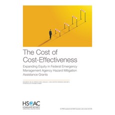 (英文圖書) The Cost of Cost-Effectiveness: Expanding Equity in Federal Emergency Management Agency Hazar... 平裝版, RAND Corporation, 英文