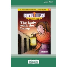 (英文圖書)The Lady and the Lamp: Carly Mills Pioneer Girl [Large Print 16pt] 平裝版, ReadHowYouWant, 英文