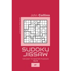 Sudoku Jigsaw - 120 Easy To Master Puzzles 10x10 - 7 平裝版, Independently Published, 英文