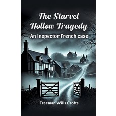 (英文圖書) The Starvel Hollow tragedy An Inspector French case 平裝版, Double 9 Books, 英文