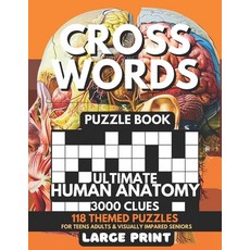 (英文圖書)Crosswords Puzzle Book - Ultimate Human Anatomy 3000 Clues: 118 Large Print Puzz... 平裝版, Independently Published, 英文