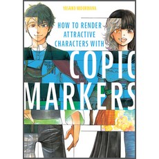 (英文圖書) How to Render Attractive Characters with Copic Markers 平裝版, Schiffer Craft, 英文