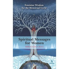 (英文圖書) Spiritual Messages for Women: Feminine wisdom for the menstrual cycle 平裝版, Atishay, 英文