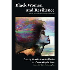 (英文圖書) Black Women and Resilience: Power Perseverance and Public Health 平裝版, State University of New Yor..., 英文