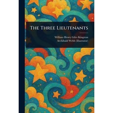(英文圖書)The Three Lieutenants 平裝版, Anson Street Press, 英文