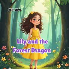(英文圖書)Lily and the Forest Dragon 平裝版, Independently Published, 英文