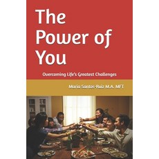 (英文圖書) The Power of You: Overcoming Life's Greatest Challenges 平裝版, Independently Published, 英文