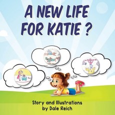 A New Life for Katie? 平裝版, Paloma Books, 英文