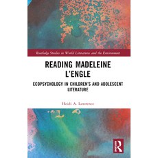 (英文圖書) Reading Madeleine l'Engle: Ecopsychology in Children's and Adolescent Literature 平裝版, Routledge, 英文