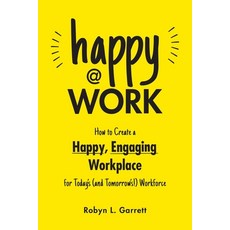 (英文圖書) Happy at Work: How to Create a Happy Engaging Workplace for Today's (and Tomorrow's!) Workforce 平裝版, Adams Media Corporation, 英文