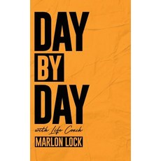 Day by Day with Life Coach Marlon Lock 精裝版, Krl Publishing LLC, 英文