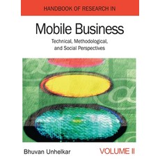 (英文圖書) Handbook of Research in Mobile Business: Technical Methodological and Social Perspectives (... 精裝版, Idea Group Reference, 英文