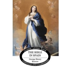(英文圖書) The Bible in Spain 平裝版, Living Book Press, 英文