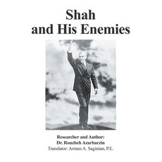 (英文圖書) Shah and His Enemies 平裝版, Xlibris Us, 英文