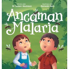 (英文圖書)Ancaman Malaria: Upaya Adiratna Dan Harto Dalam Melindungi Diri Dari Penyakit 精裝版, Susan J Neuhaus, 英文