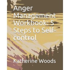 (英文圖書) Anger Management Workbook: 5 Steps to Self-control 平裝版, Independently Published, 英文