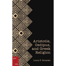 (英文圖書) Aristotle Oedipus and Greek Religion 平裝版, University of Ottawa Press, 英文