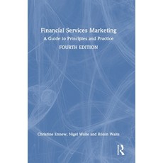 (英文圖書) Financial Services Marketing: A Guide to Principles and Practice 精裝版, Routledge, 英文