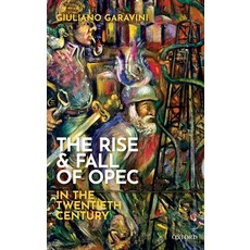(英文圖書) The Rise and Fall of OPEC in the Twentieth Century 精裝版, Oxford University Press, USA, 英文