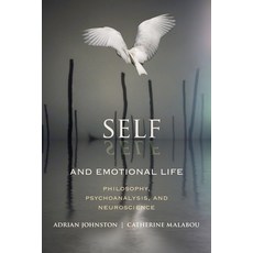 (英文圖書) Self and Emotional Life: Philosophy Psychoanalysis and Neuroscience 平裝版, Columbia University Press, 英文
