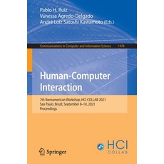 (英文圖書) Human-Computer Interaction: 7th Iberoamerican Workshop HCI-COLLAB 2021 Sao Paulo Brazil S... 平裝版, Springer, 英文