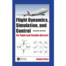 (英文圖書) Flight Dynamics Simulation and Control: For Rigid and Flexible Aircraft 精裝版, CRC Press, 英文