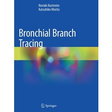 (英文圖書) Bronchial Branch Tracing 平裝版, Springer, 英文